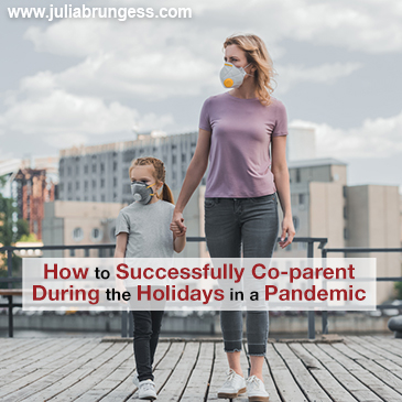 How to Successfully Co-parent During the Holidays in a Pandemic