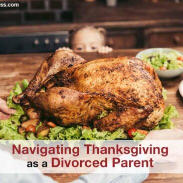 Navigating Thanksgiving as a Divorced Parent